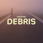 Seraphim - Debris