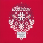 The Ukrainians - Evolutsiya
