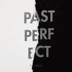 Me & Reas - Past Perfect