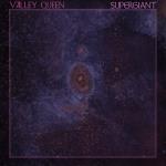 Valley Queen - Supergiant