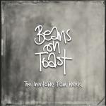 Beans On Toast - The Inevitable Train Wreck