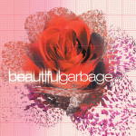 Garbage - beautifulgarbage [20th Anniversary Deluxe Edition]