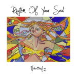Nobutthefrog - Rhythm Of Your Soul