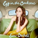 Em Beihold - Egg In The Backseat