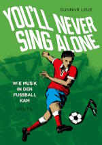 Gunnar Leue - You'll Never Sing Alone