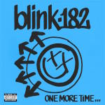 blink-182 - One More Time ...